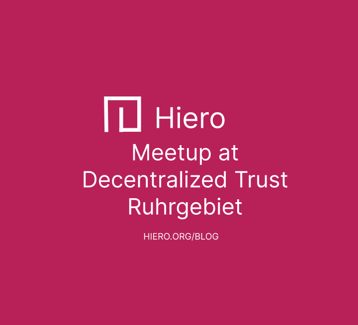 Recap: Hiero Meetup at Decentralized Trust Ruhrgebiet