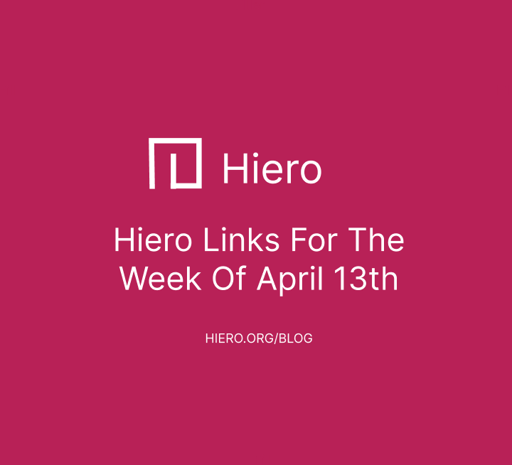Hiero Links For The Week of April 13th