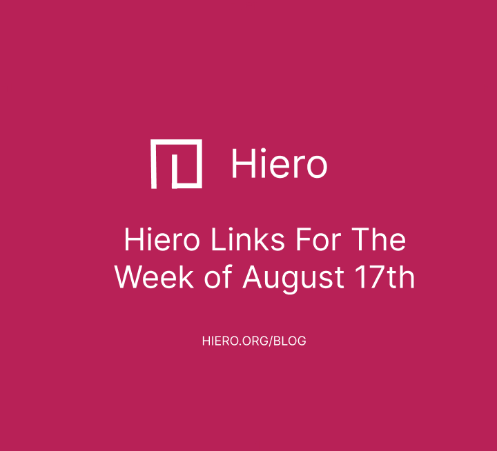 Hiero Links For The Week of August 17th
