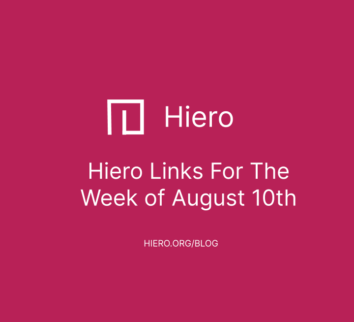 Hiero Links For The Week of August 10th