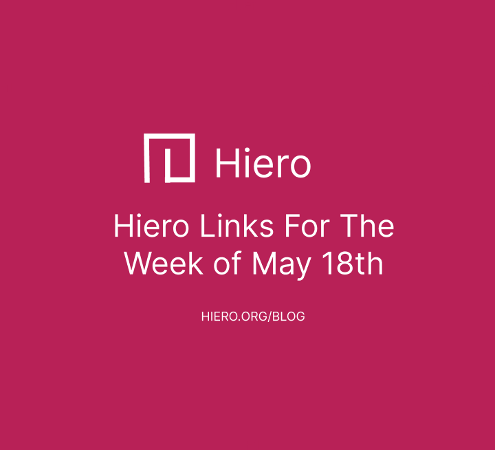 Hiero Links For The Week of May 18th