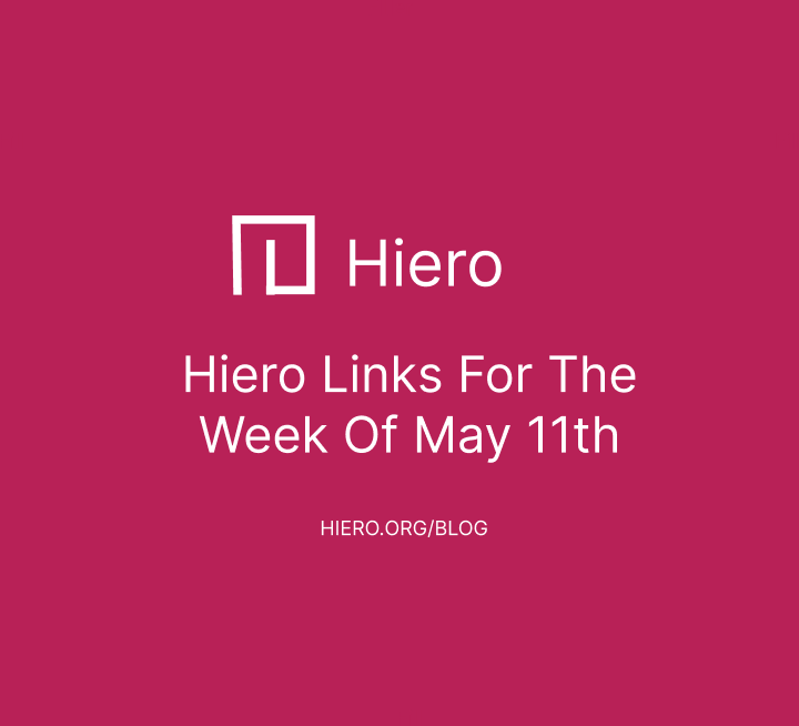 Hiero Links For The Week of May 11th